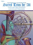 Sacred Trios for All (From the Renaissance to the Romantic Periods): Viola (Sacred Instrumental Ensembles for All)