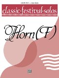 Classic Festival Solos (Horn in F)