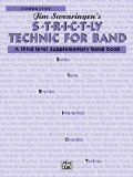 S*t*r*i*c*t-ly Technic for Band (A Third Level Supplementary Band Book): Conductor