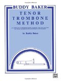 Buddy Baker Tenor Trombone Method