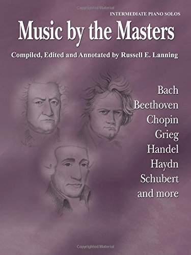 Book Cover Music by the Masters: Bach, Beethoven, Chopin, Grieg, Handel, Haydn, Schubert and more