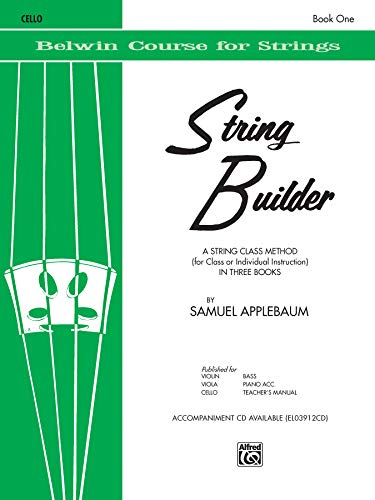 Book Cover String Builder, Bk 1: A String Class Method (for Class or Individual Instruction) - Cello (Belwin Course for Strings, Bk 1)