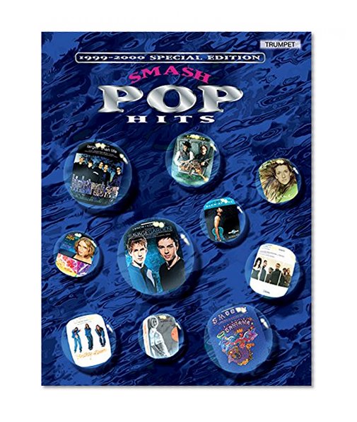 Smash Pop Hits, 1999-2000: Trumpet
