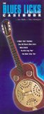 The Blues Licks Casebook (Casebook Series)