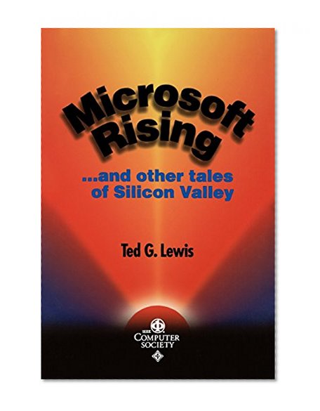 Microsoft Rising: ...and other tales of Silicon Valley (Perspectives)