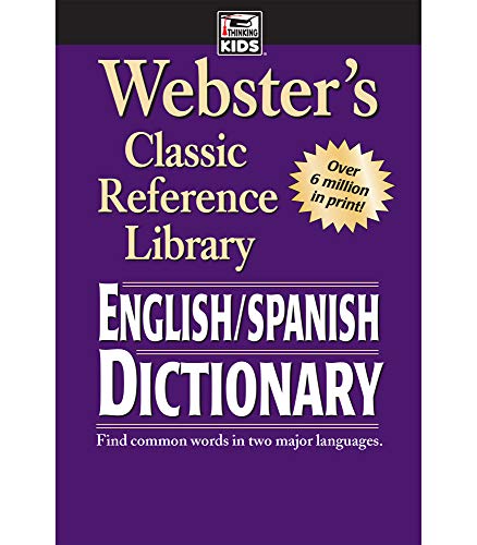 Book Cover Webster's English Spanish Dictionary—Spanish/English Words in Alphabetical Order With Translations, Parts of Speech, Pronunciation, Definitions (224 pgs) (Spanish and English Edition)