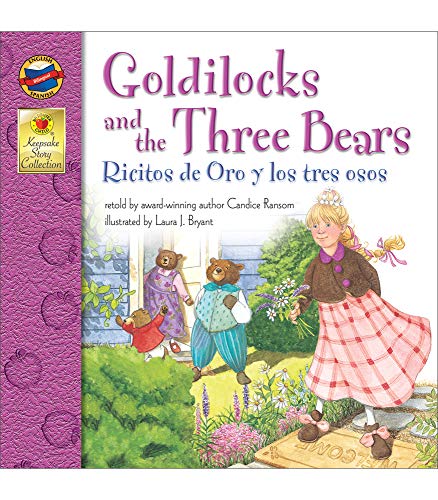 Book Cover Goldilocks and the Three Bears | Ricitos de Oro y los tres ojos (Keepsake Stories, Bilingual)