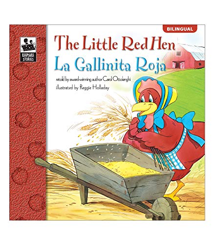 Book Cover The Little Red Hen La Gallinita Roja Bilingual Storybook—Classic Children's Books With Illustrations for Young Readers, Keepsake Stories Collection (32 pgs)