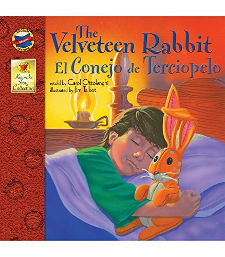 Book Cover The Velveteen Rabbit | El Conejo de Terciopelo (Keepsake Stories, Bilingual)