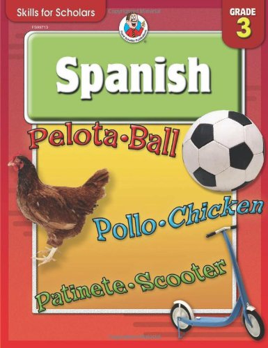 Skills for Scholars Spanish, Grade 3 (Spanish and English Edition)