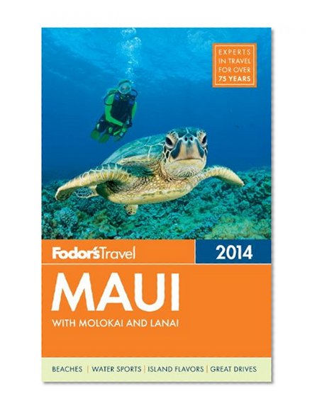 Fodor S Maui 2014 With Molokai And Lanai Full Color