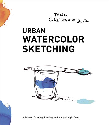 Book Cover Urban Watercolor Sketching: A Guide to Drawing, Painting, and Storytelling in Color