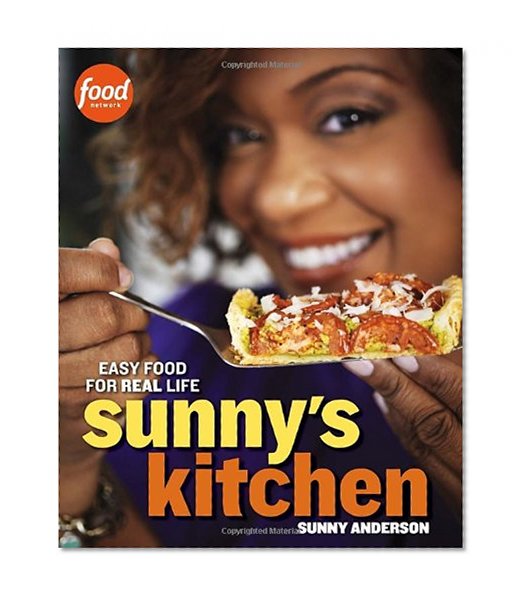 Book Cover Sunny's Kitchen: Easy Food for Real Life
