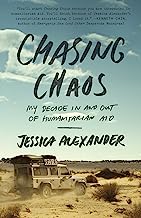 Book Cover Chasing Chaos: My Decade In and Out of Humanitarian Aid