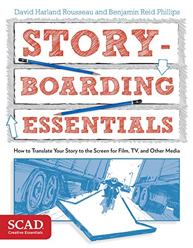 Book Cover Storyboarding Essentials: SCAD Creative Essentials (How to Translate Your Story to the Screen for Film, TV, and Other Media)