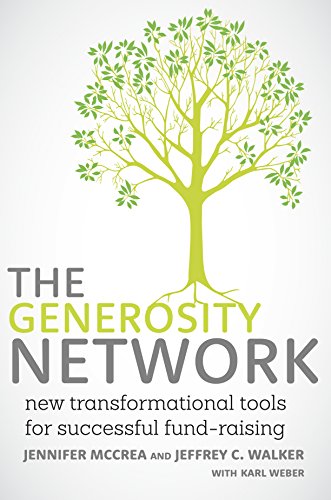 Book Cover The Generosity Network: New Transformational Tools for Successful Fund-Raising