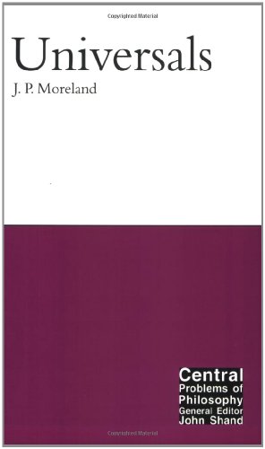 Universals (Volume 2) (Central Problems of Philosophy)