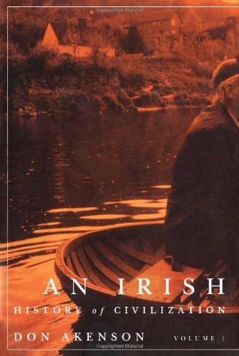 An Irish History of Civilization: Volume 1