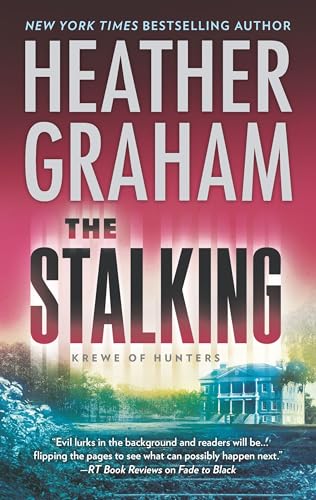 The Stalking (Krewe of Hunters)