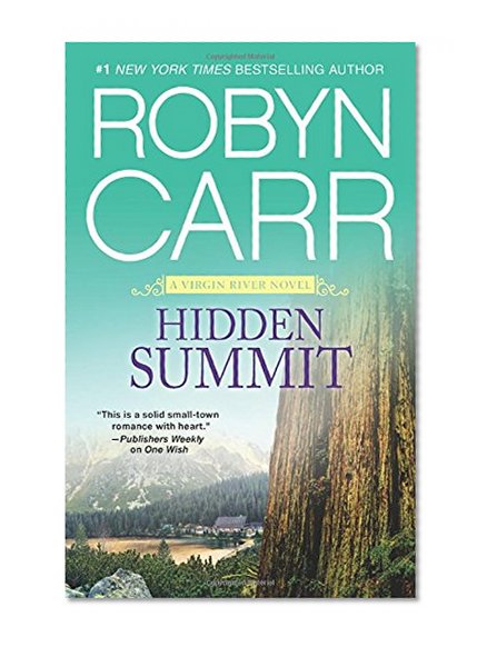 Book Cover Hidden Summit (A Virgin River Novel)