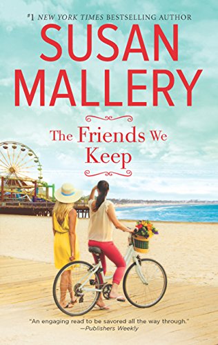 Book Cover The Friends We Keep: A Novel (Mischief Bay)