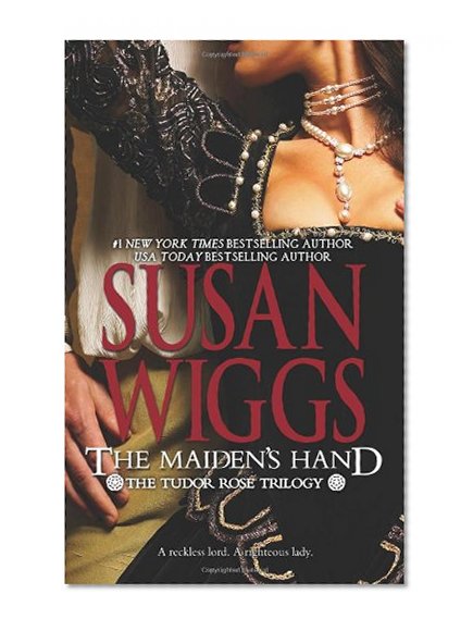 Book Cover The Maiden's Hand (Tudor Rose Trilogy)