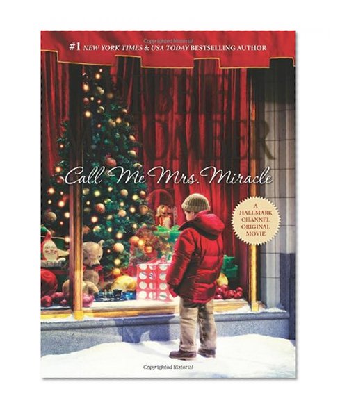 Book Cover Call Me Mrs. Miracle (Mrs. Miracle, Bk 2)