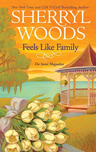 Book Cover Feels Like Family (Sweet Magnolias)