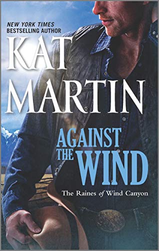 Book Cover Against the Wind (The Raines of Wind Canyon)