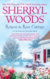 Return to Rose Cottage: The Laws of Attraction\For the Love of Pete (The Rose Cottage Sisters)