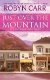 Just Over the Mountain (A Grace Valley Novel)