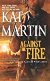 Against the Fire (The Raines of Wind Canyon)