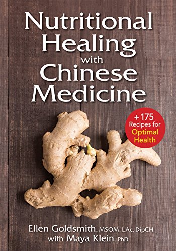 Book Cover Nutritional Healing with Chinese Medicine: + 175 Recipes for Optimal Health