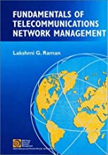 Fundamentals of Telecommunications Network Management