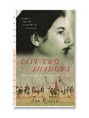 Cast Two Shadows: The American Revolution in the South (Great Episodes (Pb))