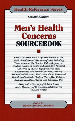 Men's Health Concerns Sourcebook (Health Reference Series)