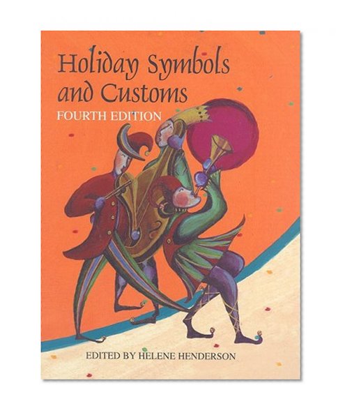 Holiday Symbols & Customs (Holiday Symbols and Customs)