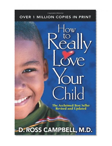 Book Cover How to Really Love Your  Child