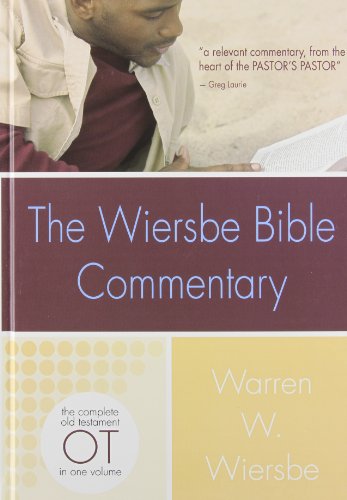 Book Cover The Wiersbe Bible Commentary OT: The Complete Old Testament in One Volume (Wiersbe Bible Commentaries)