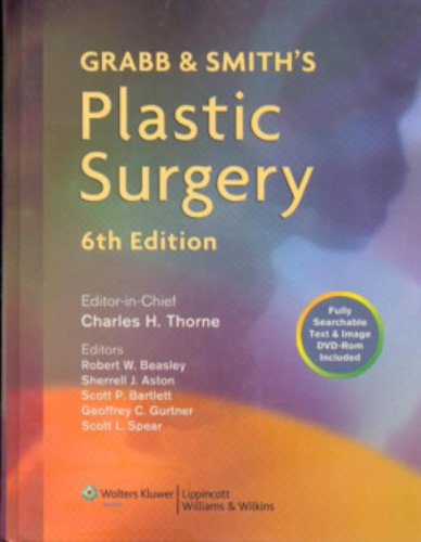 Grabb and Smith's Plastic Surgery (GRABB'S PLASTIC SURGERY)