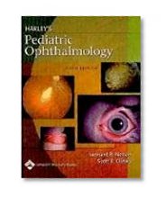 Harley's Pediatric Ophthalmology