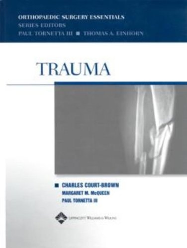 Trauma (Orthopaedic Surgery Essentials Series)