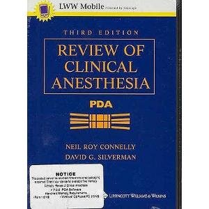 Review of Clinical Anesthesia, Third Edition, for PDA: Powered by Skyscape, Inc.