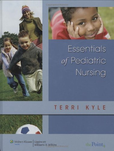 Essentials Of Pediatric Nursing
