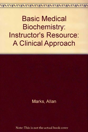 Marks' Basic Medical Biochemistry, Second Edition Image Bank