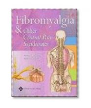 Fibromyalgia and Other Central Pain Syndromes