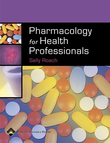 Pharmacology for Health Professionals