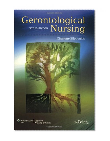 Gerontological Nursing (Gerontological Nursing (Eliopoulos))