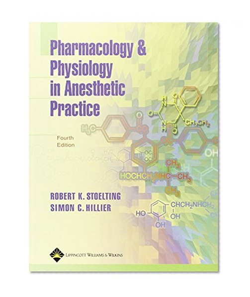 Pharmacology and Physiology in Anesthetic Practice
