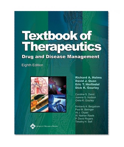 Textbook of Therapeutics: Drug and Disease Management (Helms, Textbook of Therapeutics)